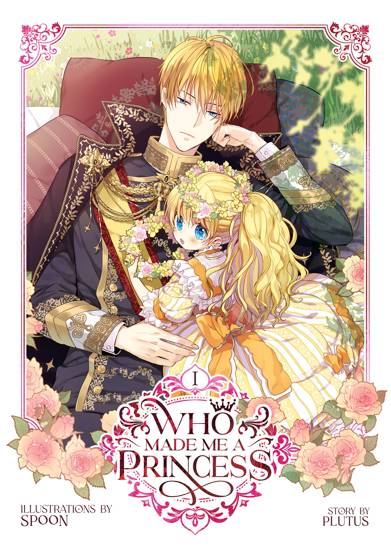 The Manhwa-Cover for the first volume of Who Made Me a Princess?